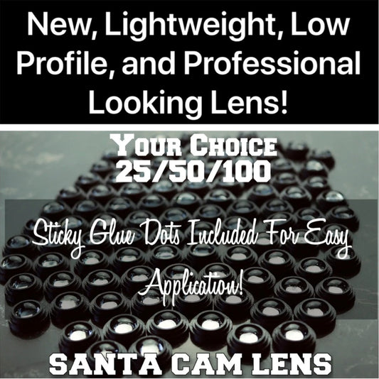 25 SANTA CAM LENS WITH STICKY ADHESIVE PADS FOR EASY APPLICATION!
